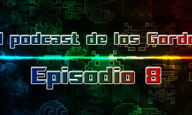 Podcast: Episodio 8