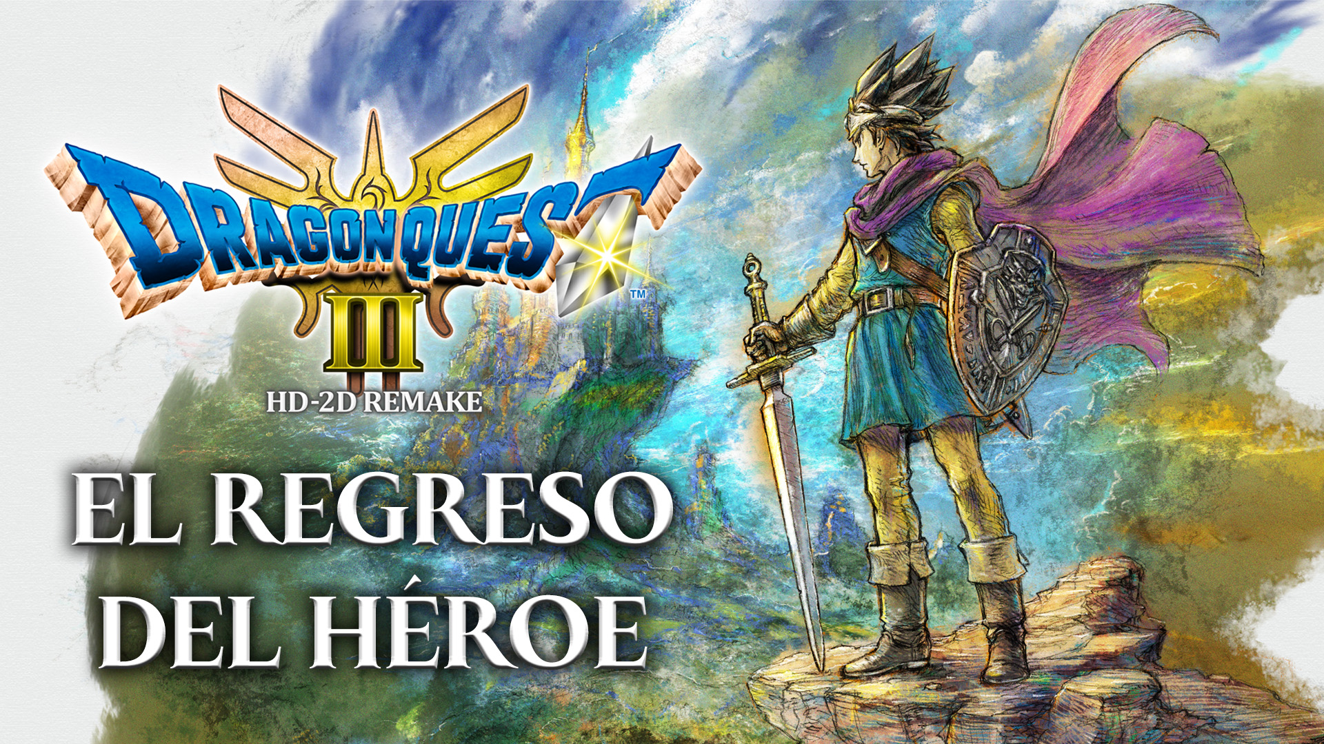 Dragon Quest 3 HD-2D Remake – El regreso del Héroe