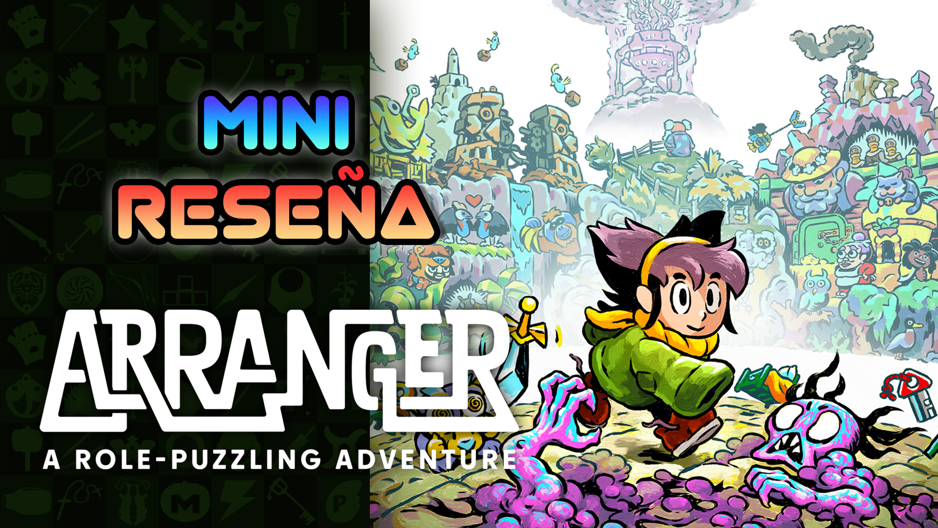 Mini Reseña Arranger – ¡Reacomoda tus ideas para este divertido puzzler!