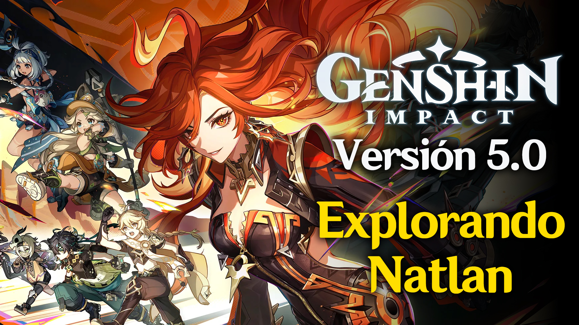 Genshin Impact Versión 5.0 – Explorando Natlan