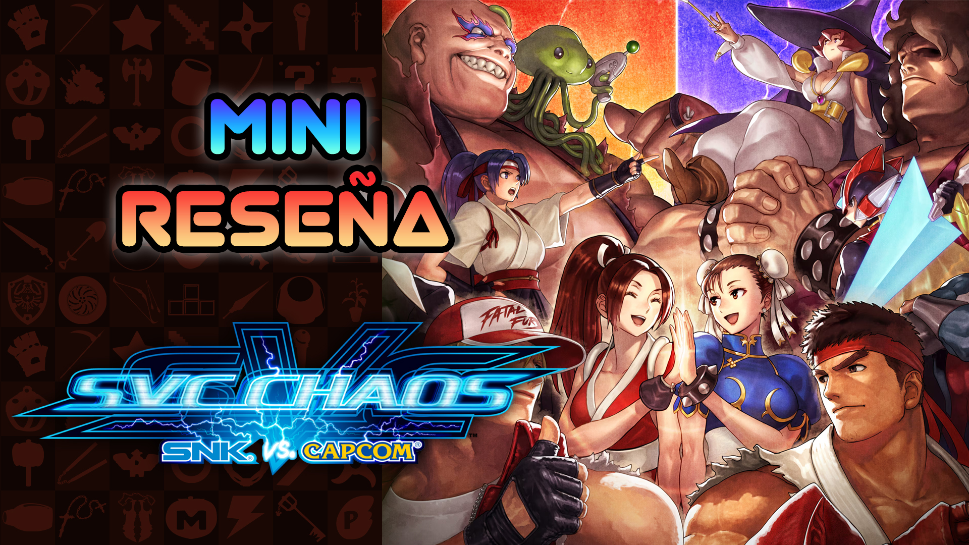 Mini Reseña SNK vs Capcom: SVC Chaos – Trancazos de la vieja escuela