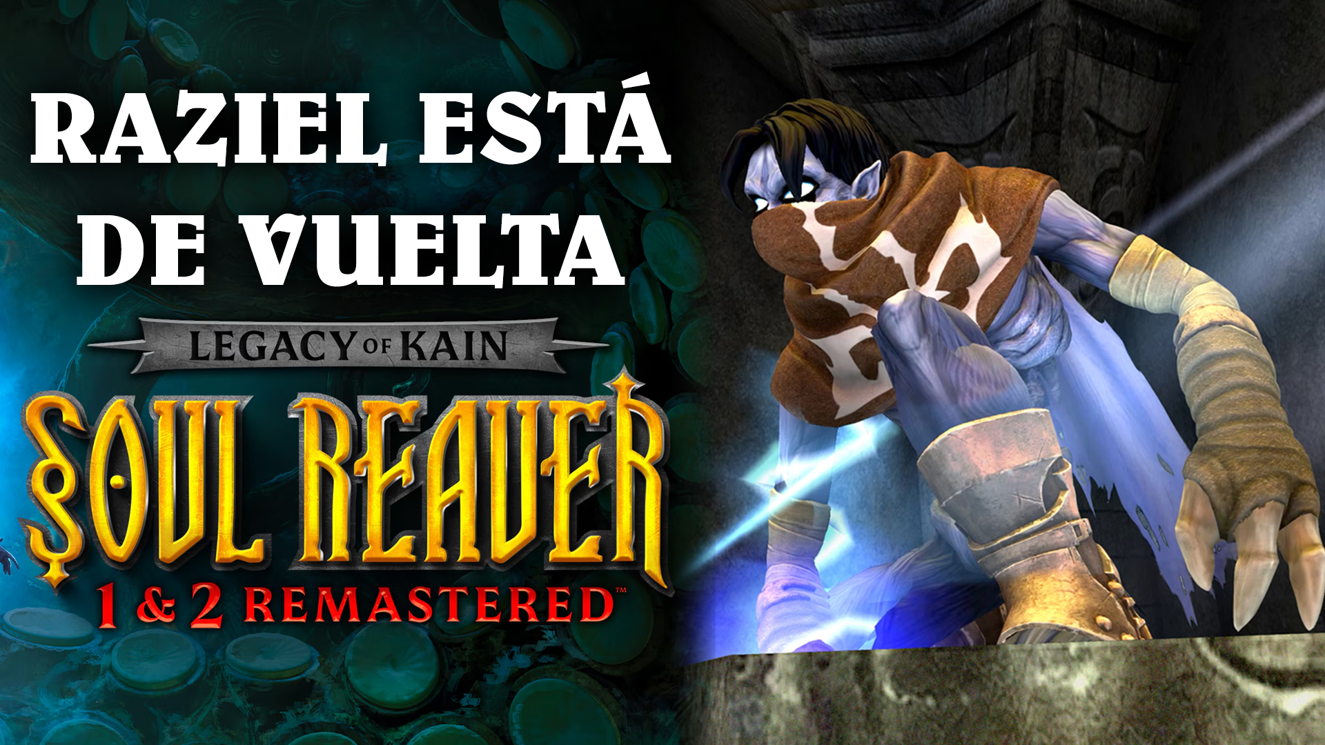 ¡Tendremos una colección de versiones remasterizadas de Legacy of Kain: Soul Reaver 1 y 2!