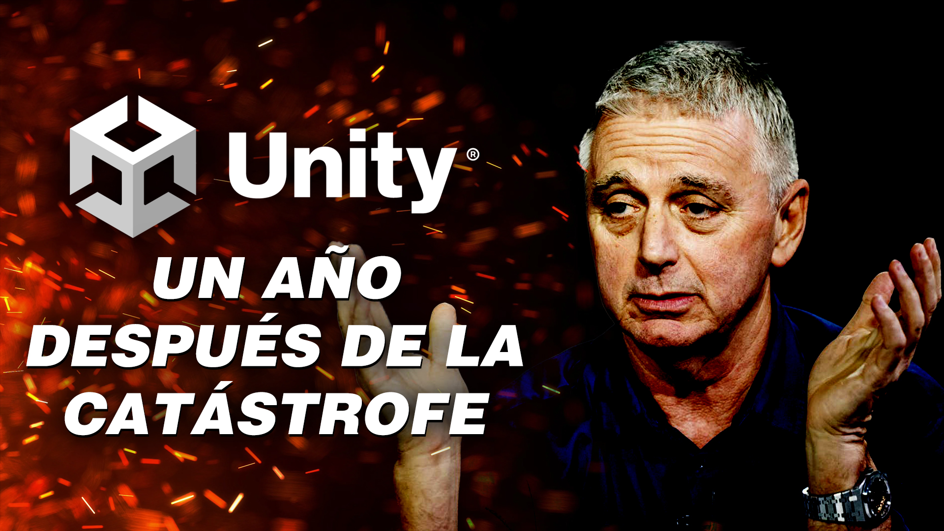 Unity un año después de la catástrofe