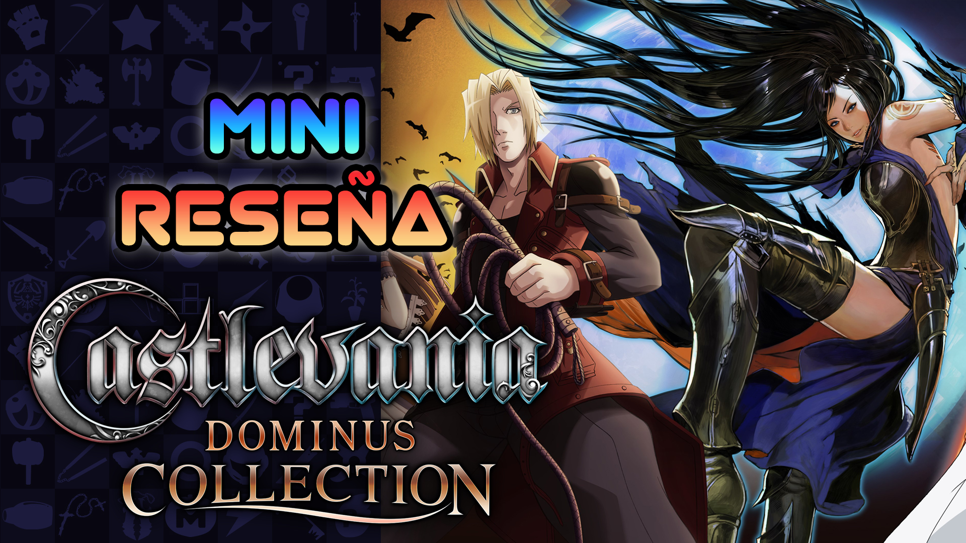 Mini Reseña Castlevania: Dominus Collection – ¡De regreso a la época dorada en el DS!