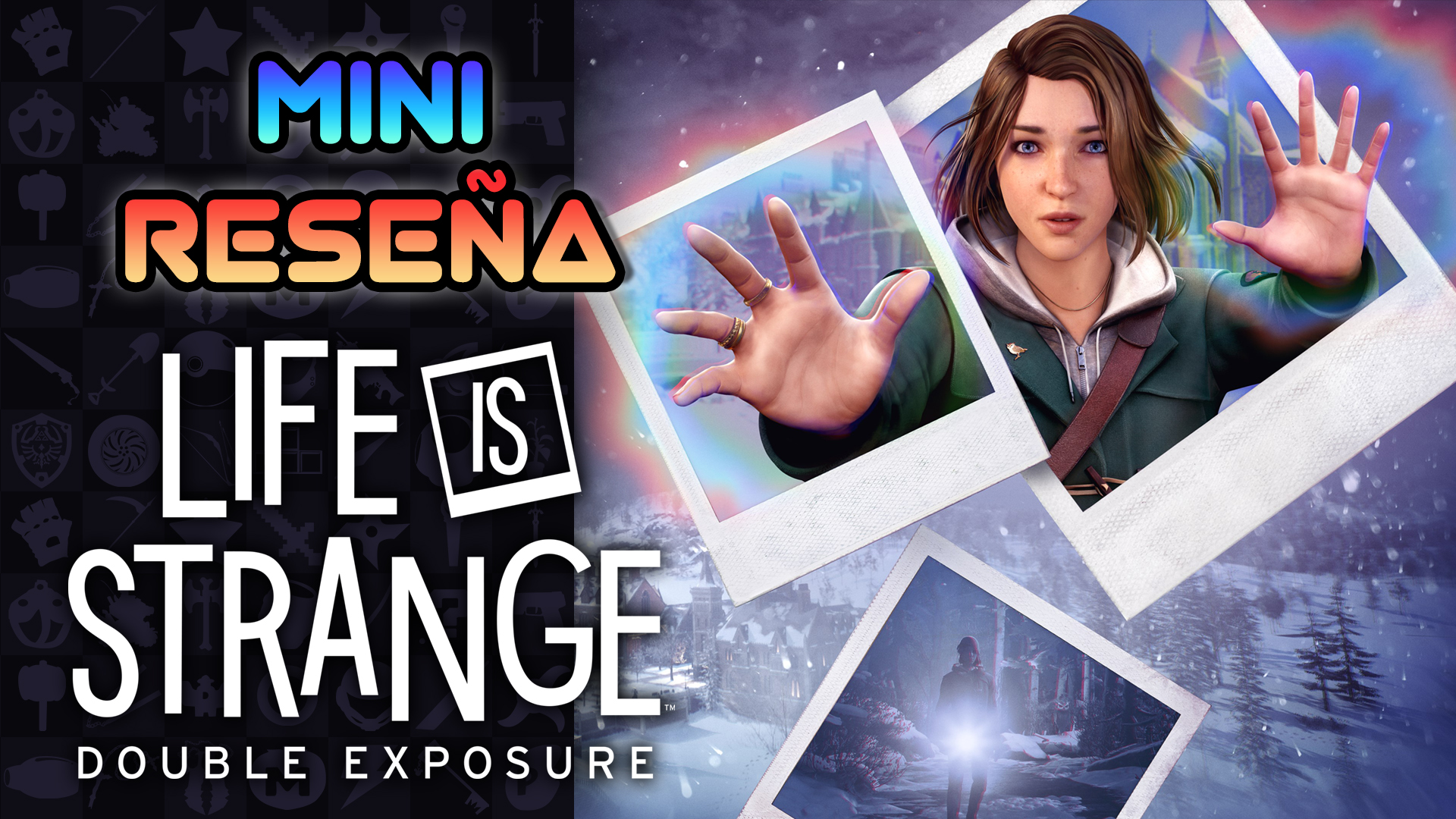 Mini Reseña Life is Strange: Double Exposure – Respuestas en Paralelo