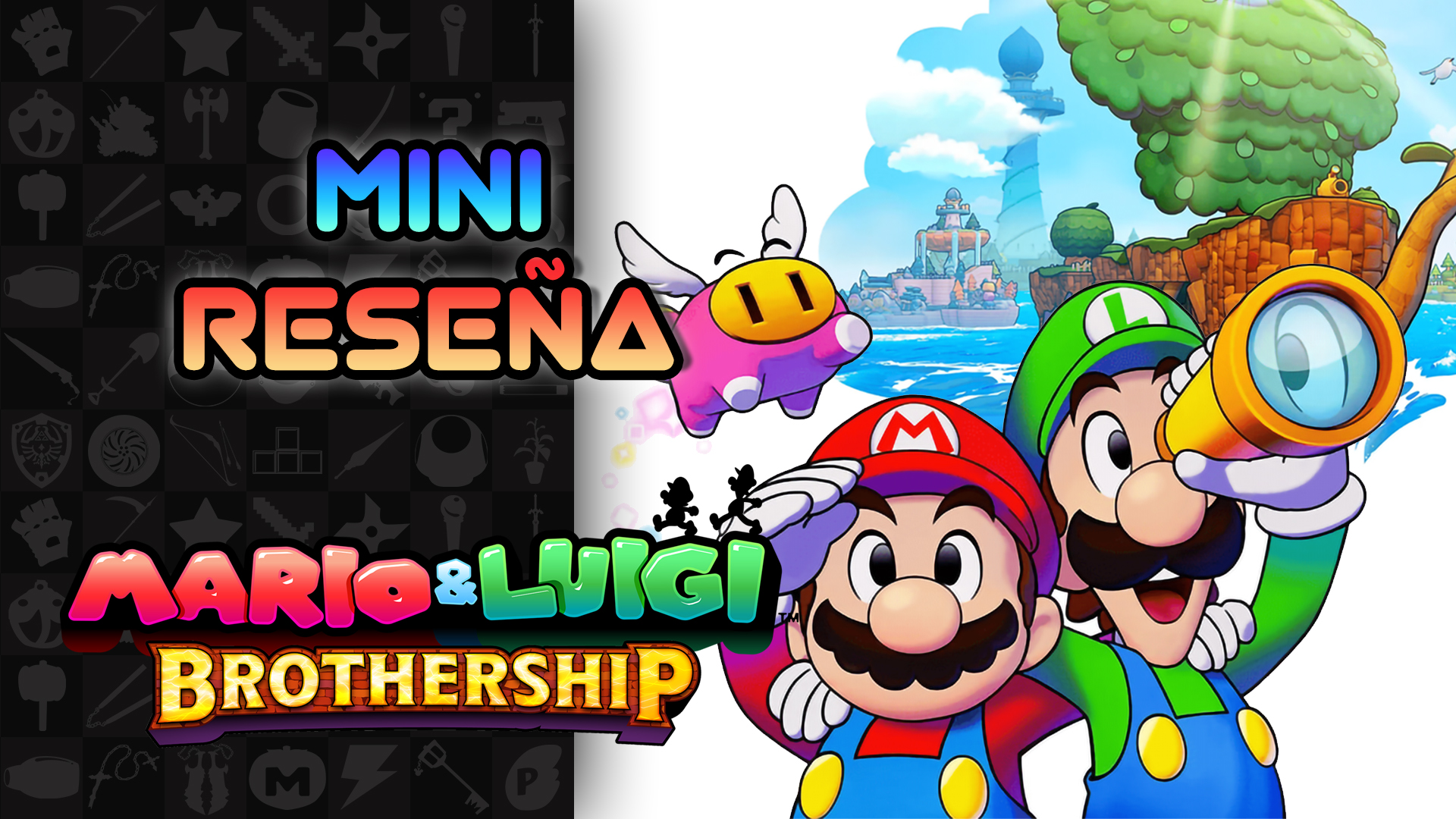 Mini Reseña Mario & Luigi: Brothership – Aventura sin picante