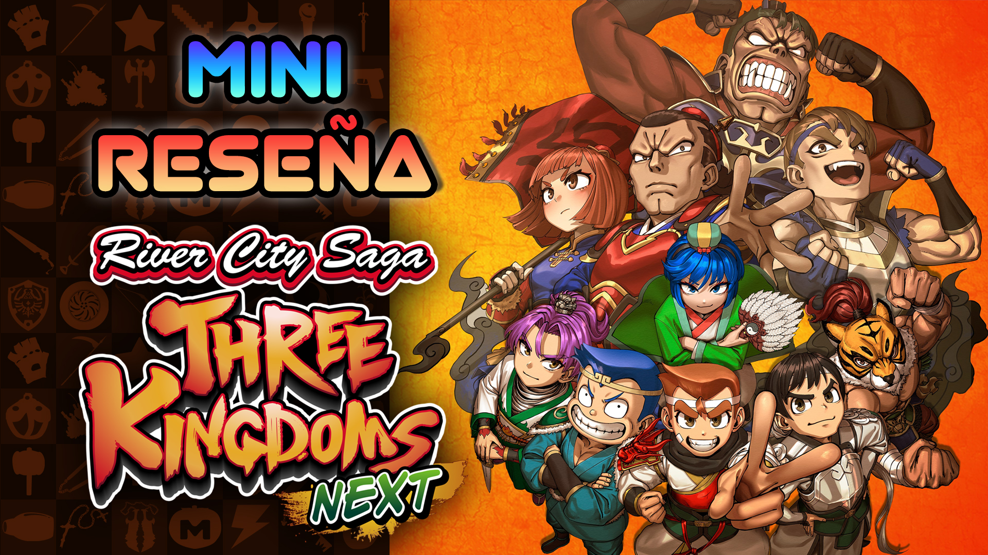 Mini Reseña River City Saga: Three Kingdoms Next – Mucho texto y pocas nueces