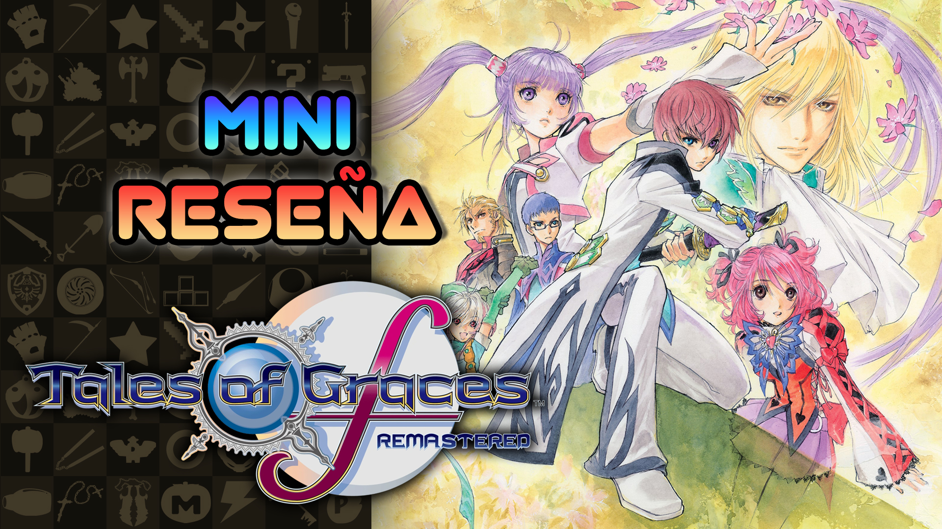 Mini Reseña Tales Of Graces F Remastered – Un retrabajo sólido para un juego irregular